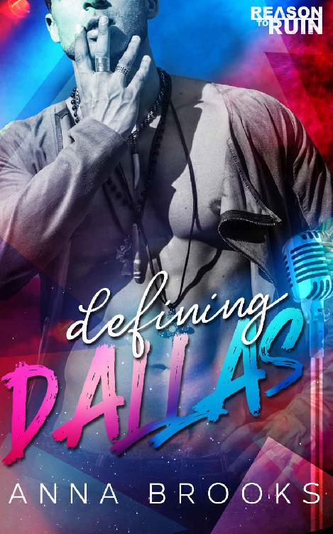 Defining Dallas: A Reason to Ruin Novella