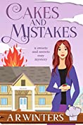 Cakes and Mistakes (Sweets and Secrets Cozy Mysteries Book 3)