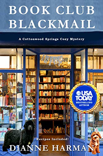 Book Club Blackmail: A Cottonwood Springs Cozy Mystery (Cottonwood Springs Cozy Mystery Series 13)
