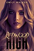 Redwood High: A Dark High School Romance