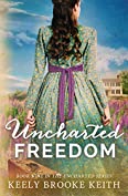 Uncharted Freedom