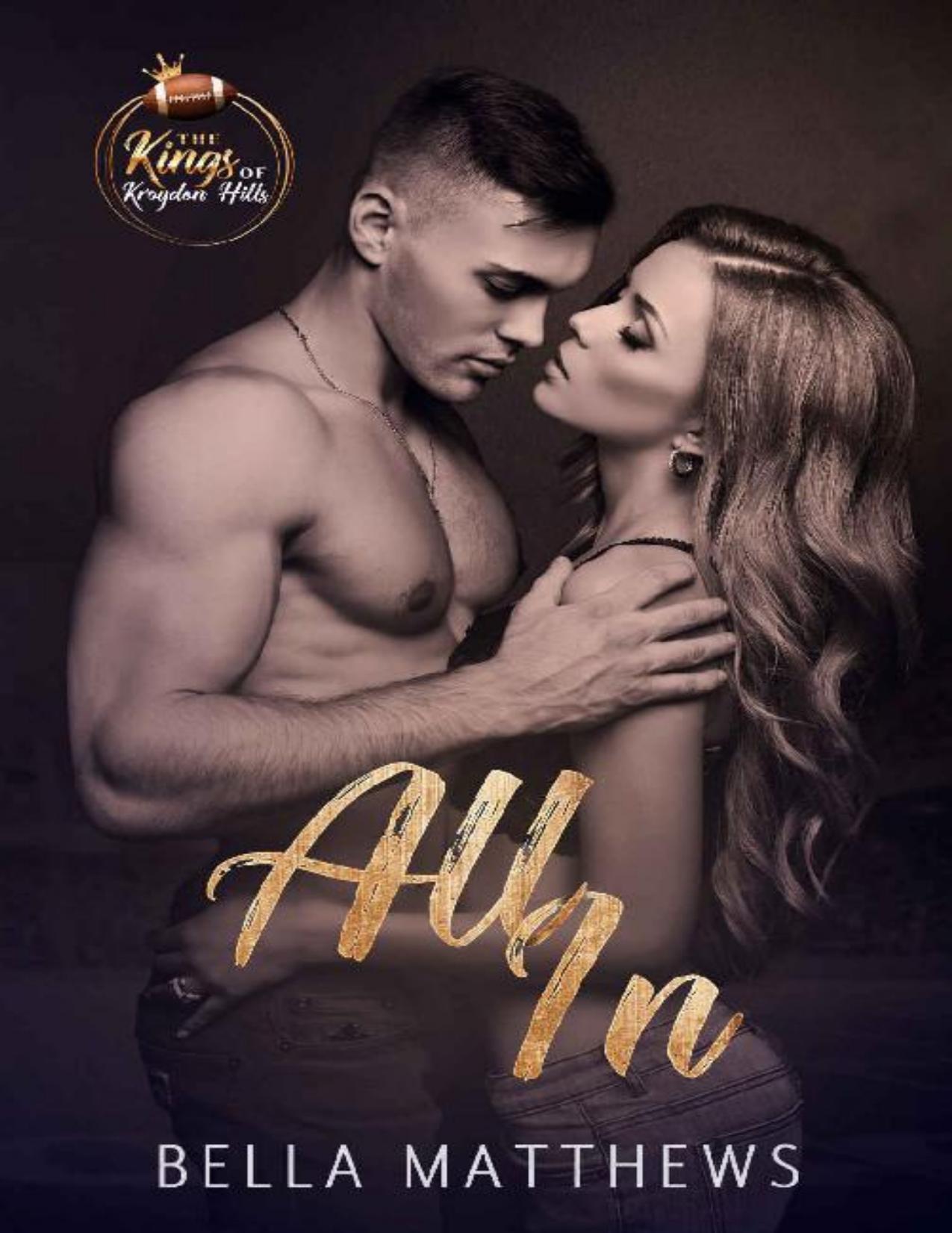 All In: (The Kings of Kroydon Hills Book 1) A Brother's Best Friend Romantic Comedy Sports Romance