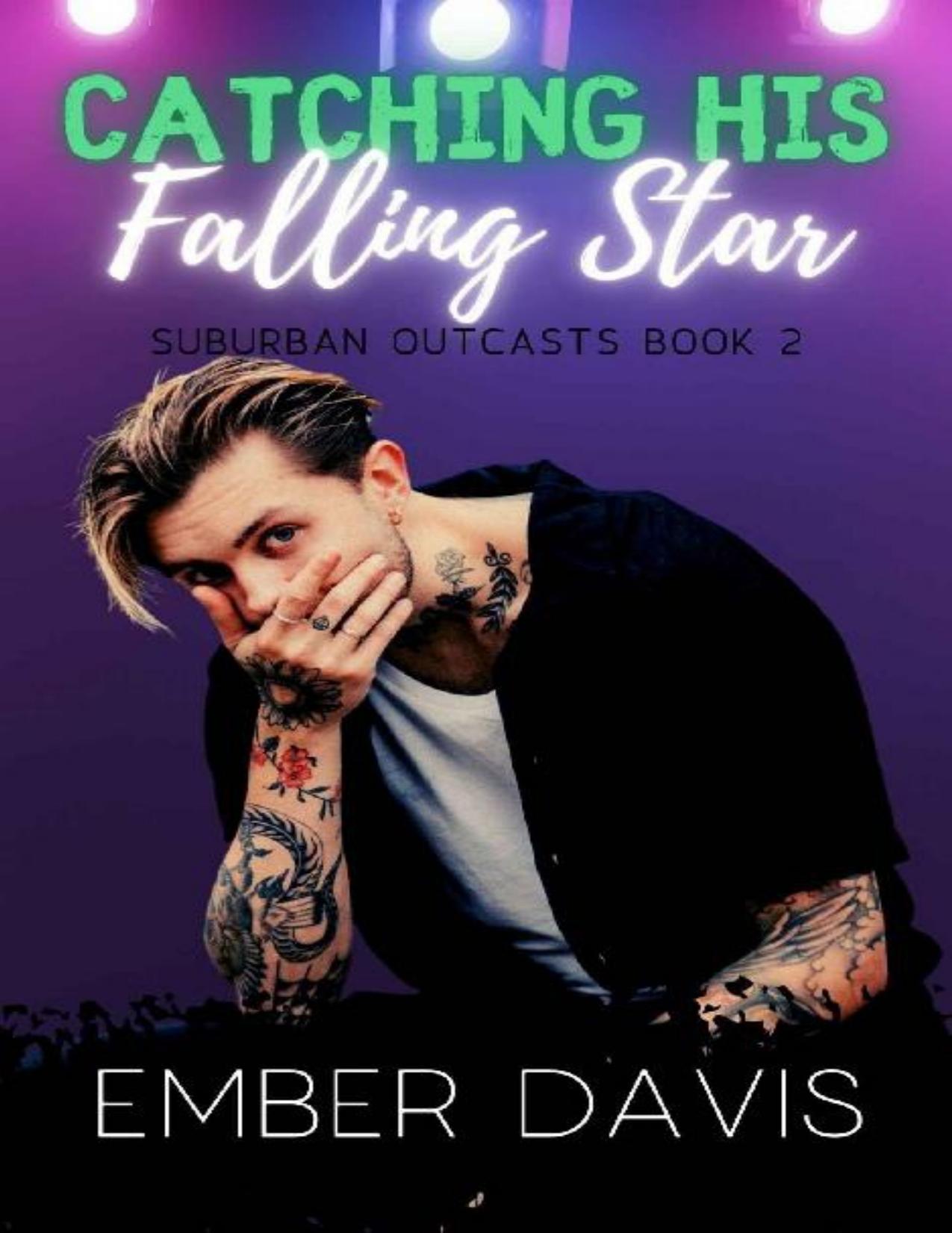 Catching His Falling Star (Suburban Outcasts Book 2)