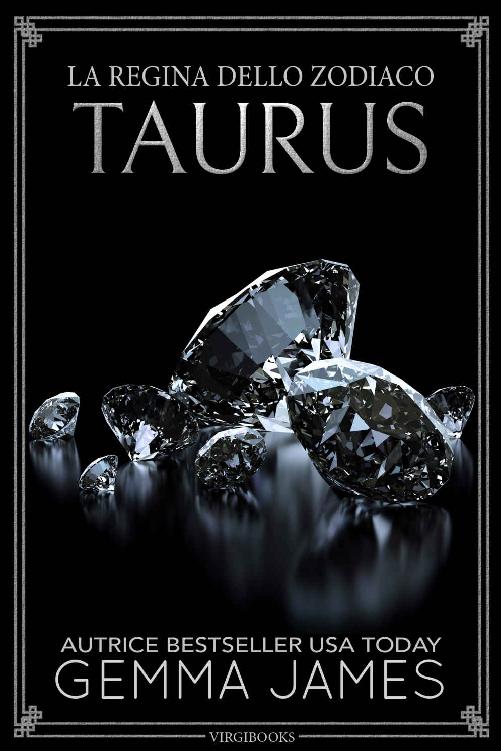 Taurus (La Regina dello Zodiaco Vol. 2) (Italian Edition)