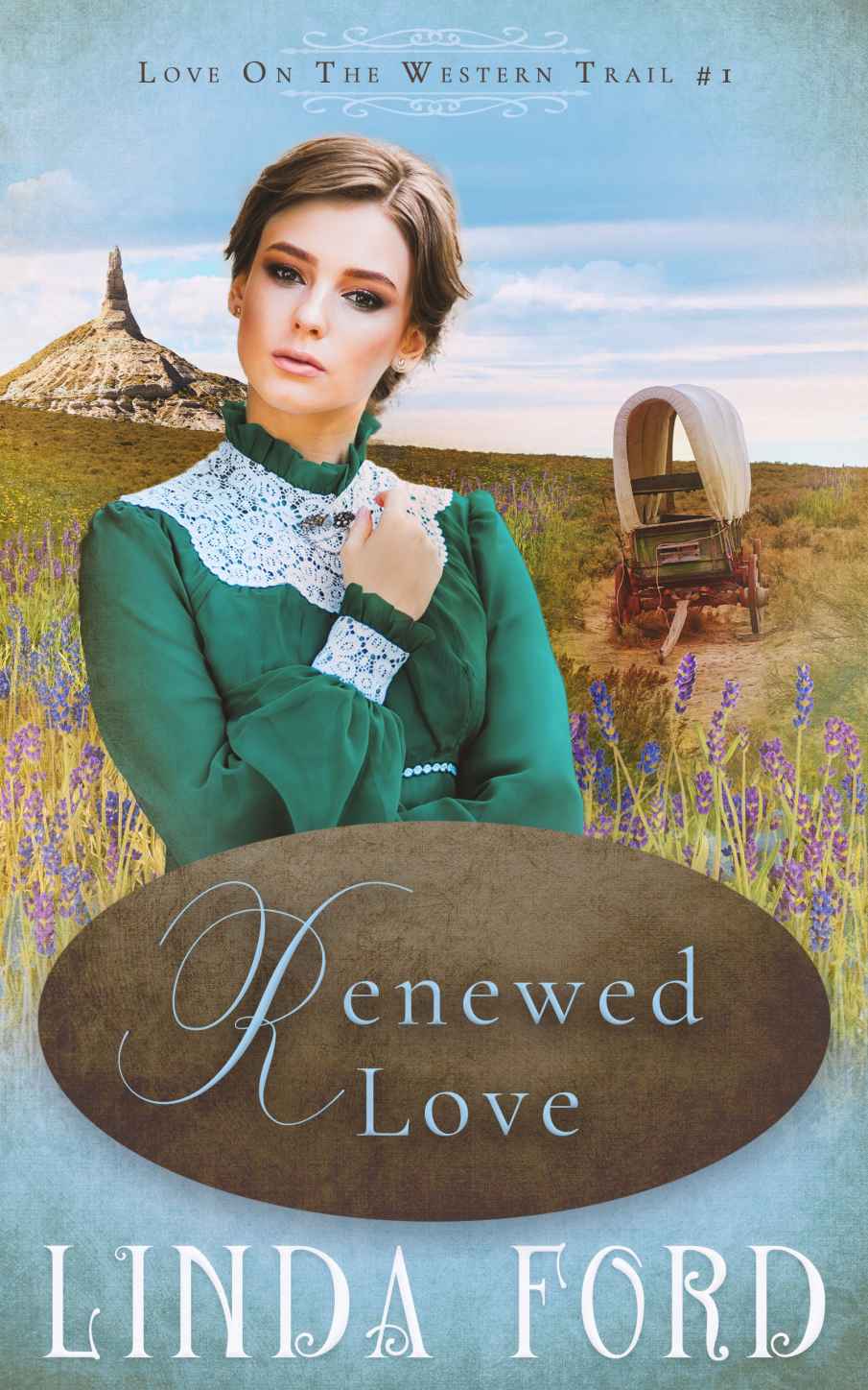 Renewed Love (Love on the Western Trail Book 1)