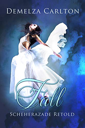 Fall : Scheherazade Retold (Romance a Medieval Fairytale)