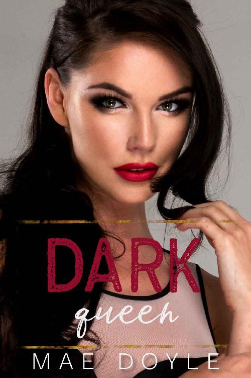 Dark Queen: A Dark Mafia Reverse Harem Romance