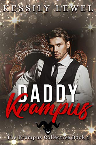 Daddy Krampus: The Krampus Collective Book One
