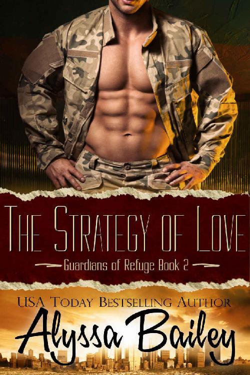 The Strategy of Love : (Guardians of Refuge Book 2)