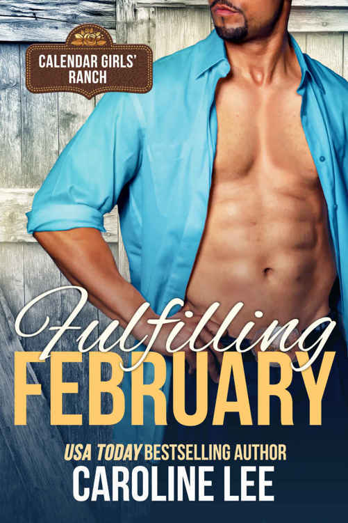 Fulfilling February (Calendar Girls' Ranch #2)