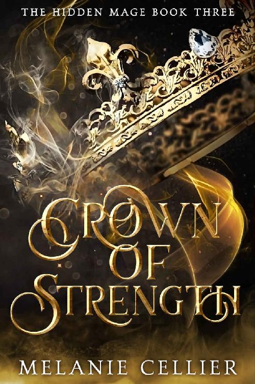 Crown of Strength (The Hidden Mage Book 3)