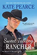 Sweet Talking Rancher (The Millers of Morgan Valley Book 5)