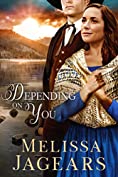 Depending on You (Frontier Vows Book 3)