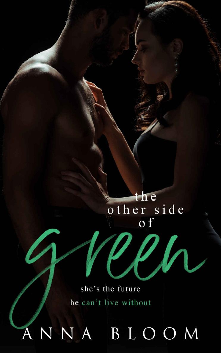 The Other Side of Green: A Best Friend's Sister Romance (The Other Side of Us Book 2)