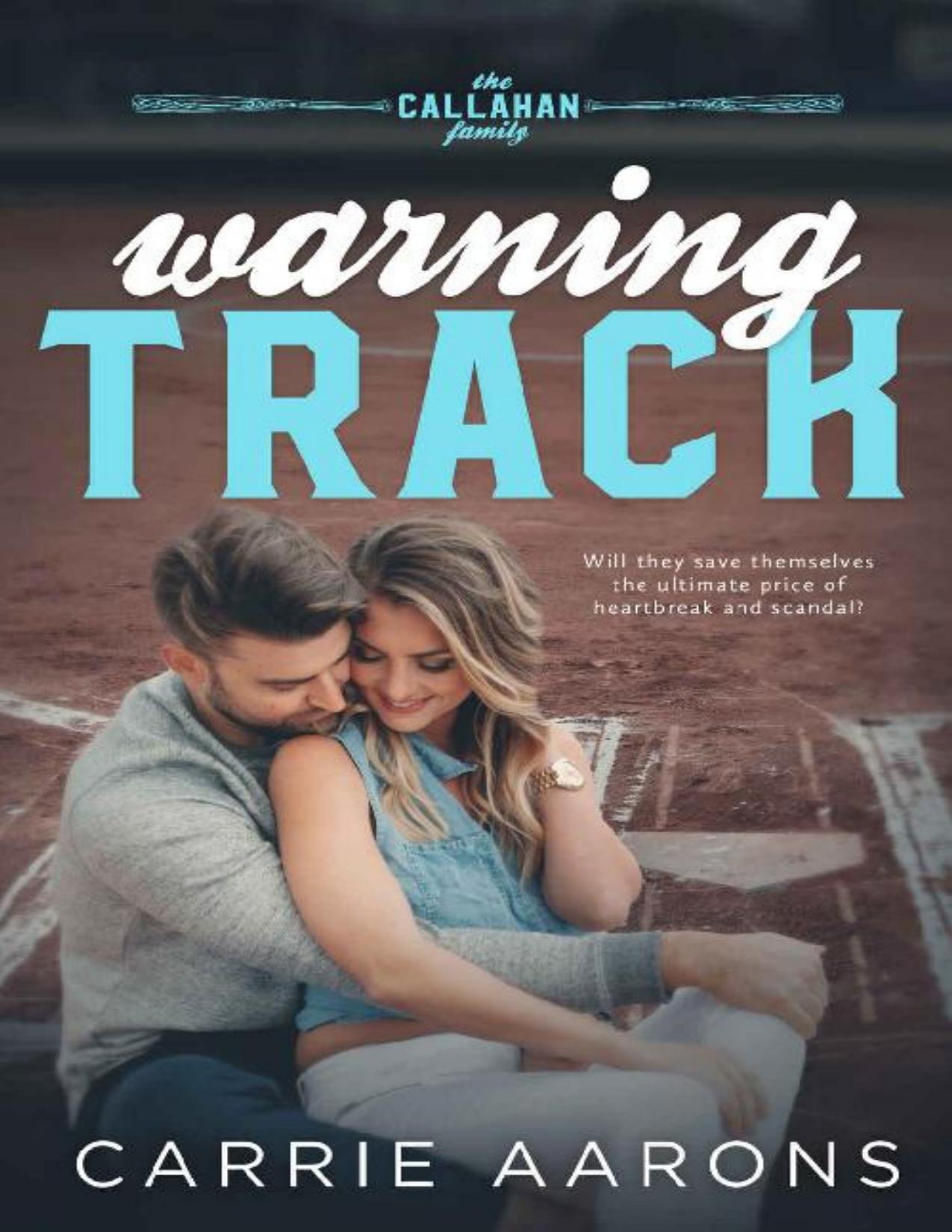 Warning Track (Callahan Family Book 1)