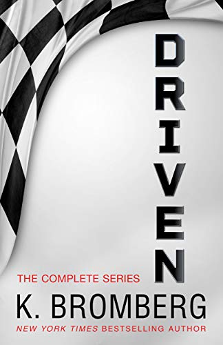 The Complete Driven Series (The Driven Trilogy)