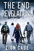 The End Revelations: An Emp Post-Apocalyptic survival Thriller(The End Series Book Five)