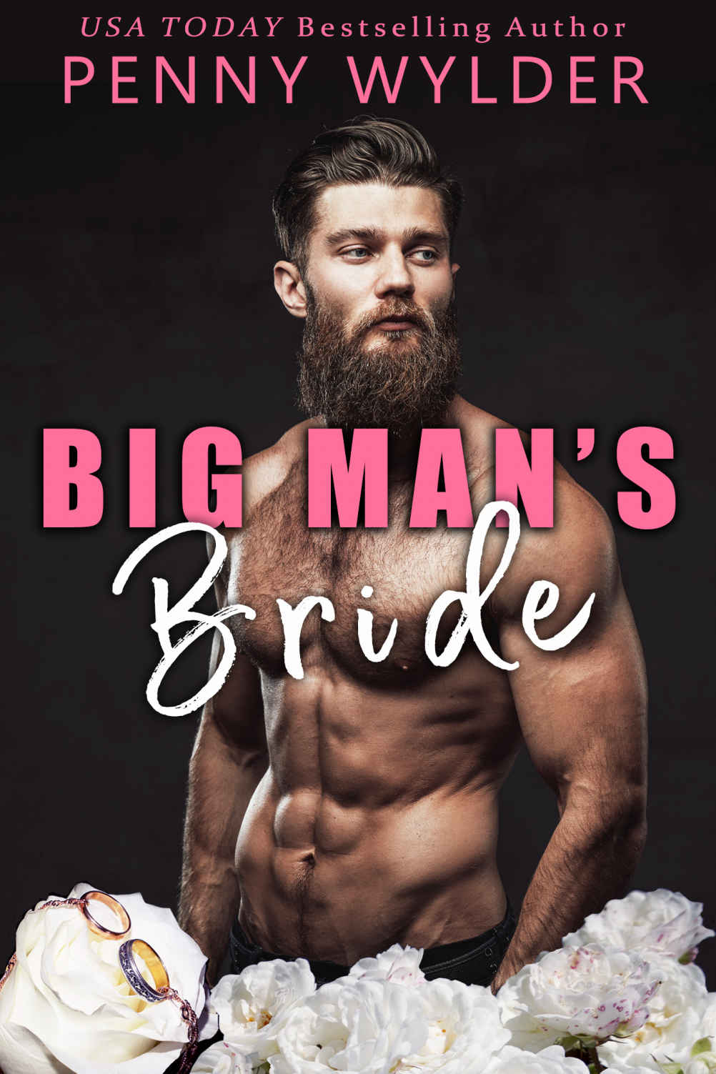 Big Man's Bride (A Small Town Romance) (Big Men Small Towns Romance Series Book 1)