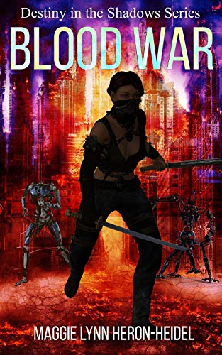 Blood War (Destiny in the Shadows Series Book 3)