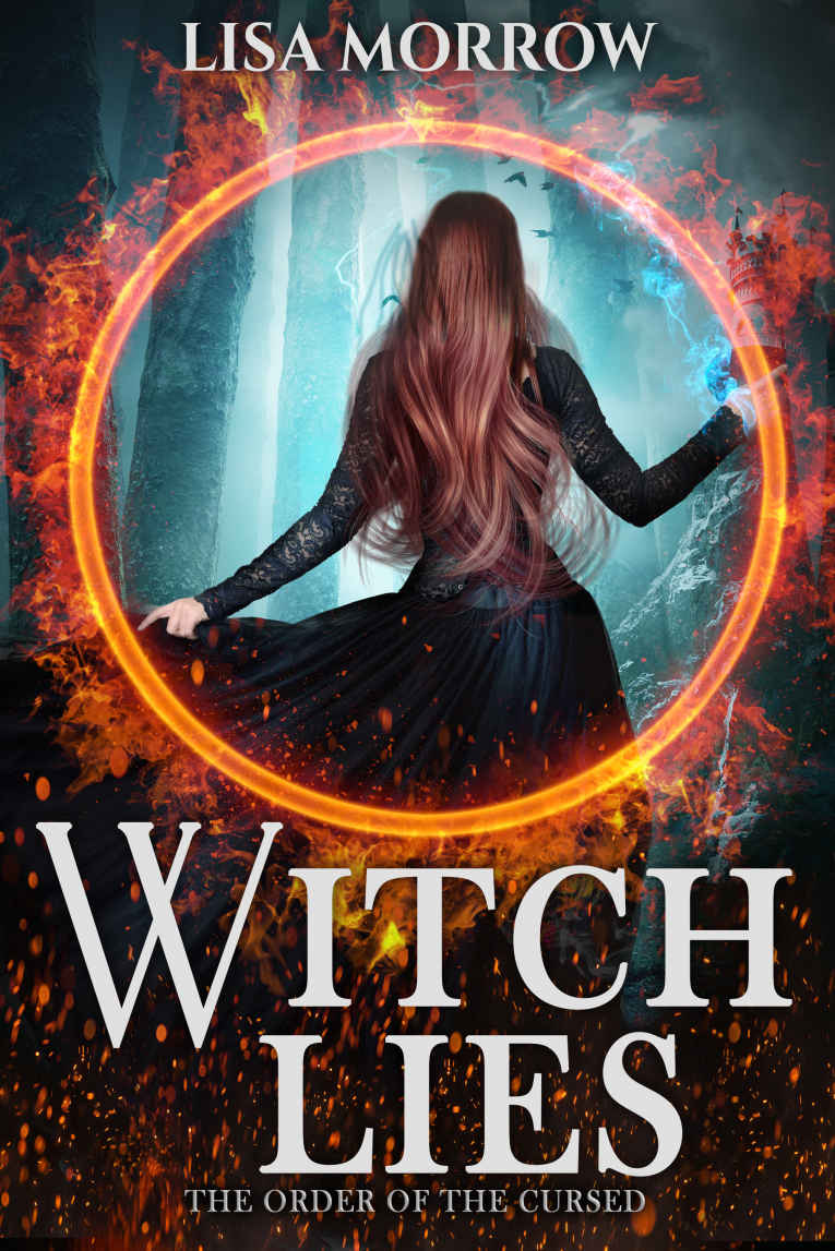 Witch Lies: A Fantasy Young Adult Series (The Order of the Cursed Book 4)