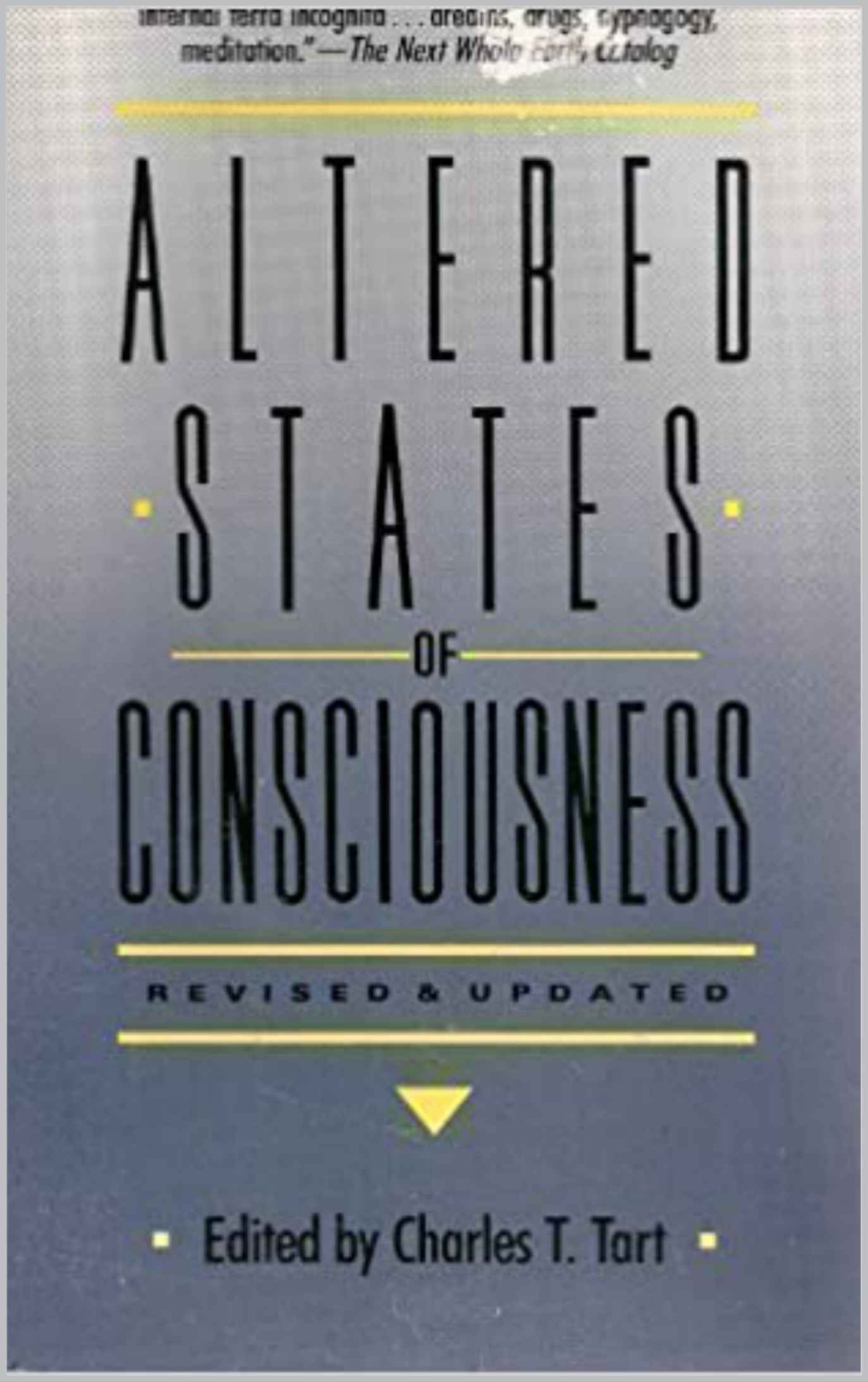 Altered states of consciousness