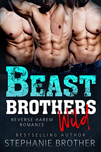 Beast Brothers Wild (Beast Brothers #5)