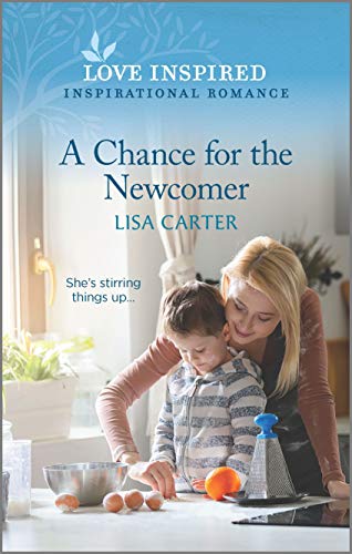 A Chance for the Newcomer (Love Inspired)