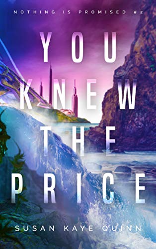 You Knew the Price (Nothing is Promised Book 2)