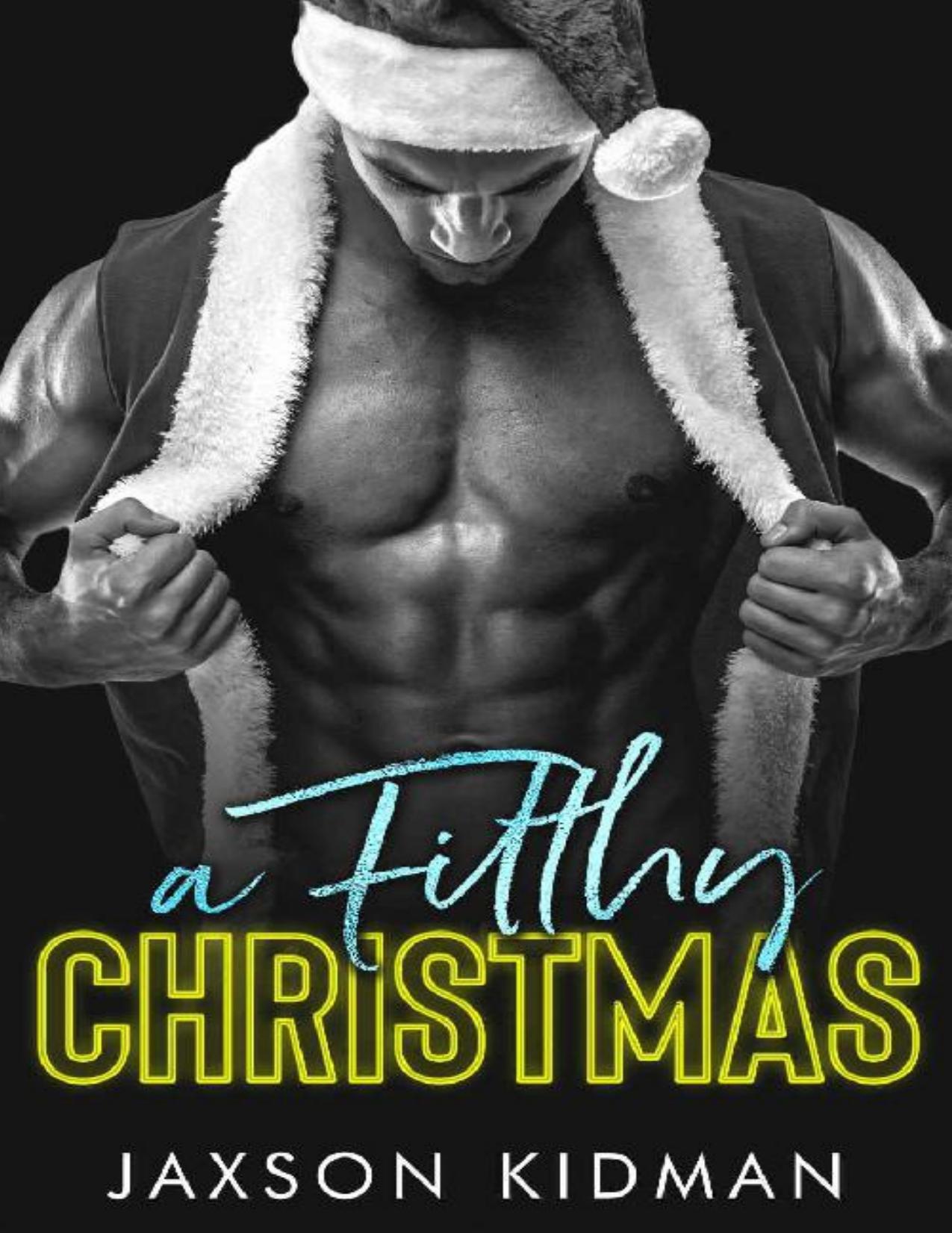 A FILTHY Christmas (Filthy Line Book 6)