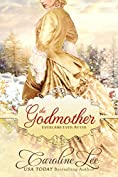 The Godmother (Everland Ever After Book 11)