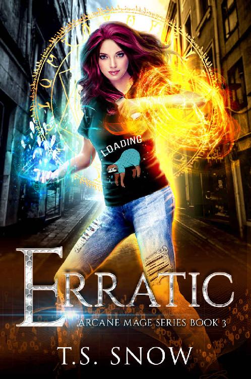 Erratic (Arcane Mage Series Book 3)