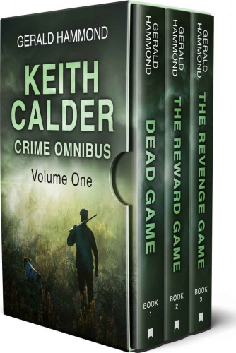 Keith Calder Crime Omnibus: Volume One