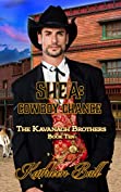 Shea: Cowboy Chance : A Christian Historical Western Romance: The Kavanagh Brothers Book 10