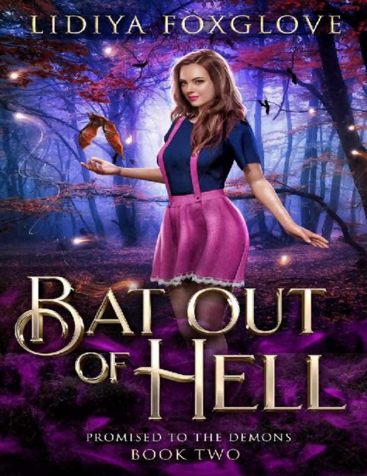 Bat Out of Hell (Promised to the Demons Book 2)