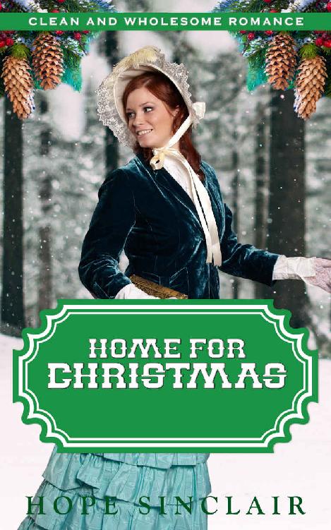 Home For Christmas (Mail Order Bride For Christmas 01)