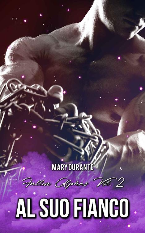 Al suo fianco (Fallen Alphas Vol. 2) (Italian Edition)