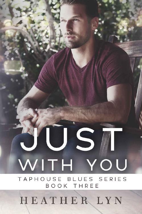 Just With You (Taphouse Blues #3)