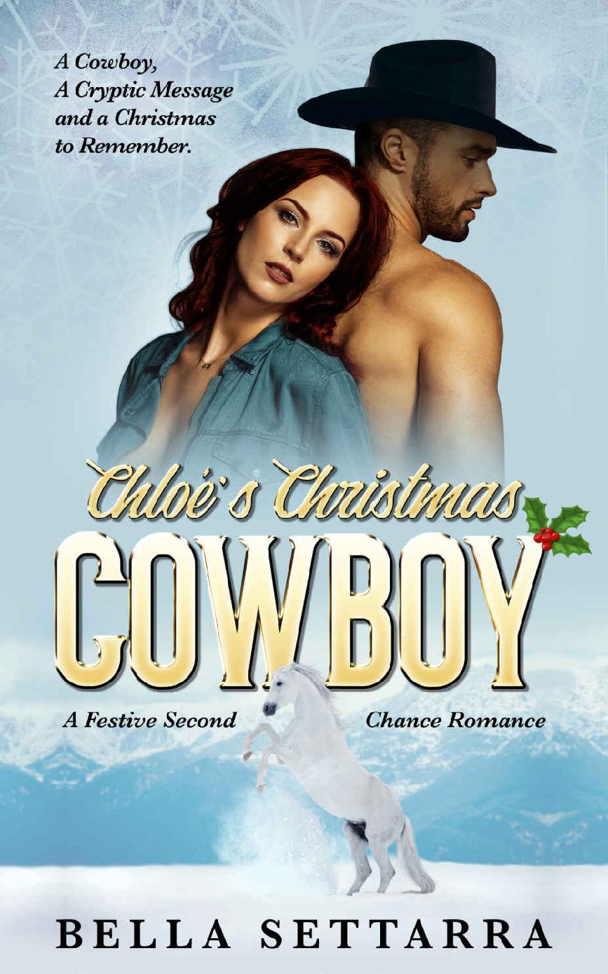 Chloe's Christmas Cowboy: A Festive Second Chance Romance