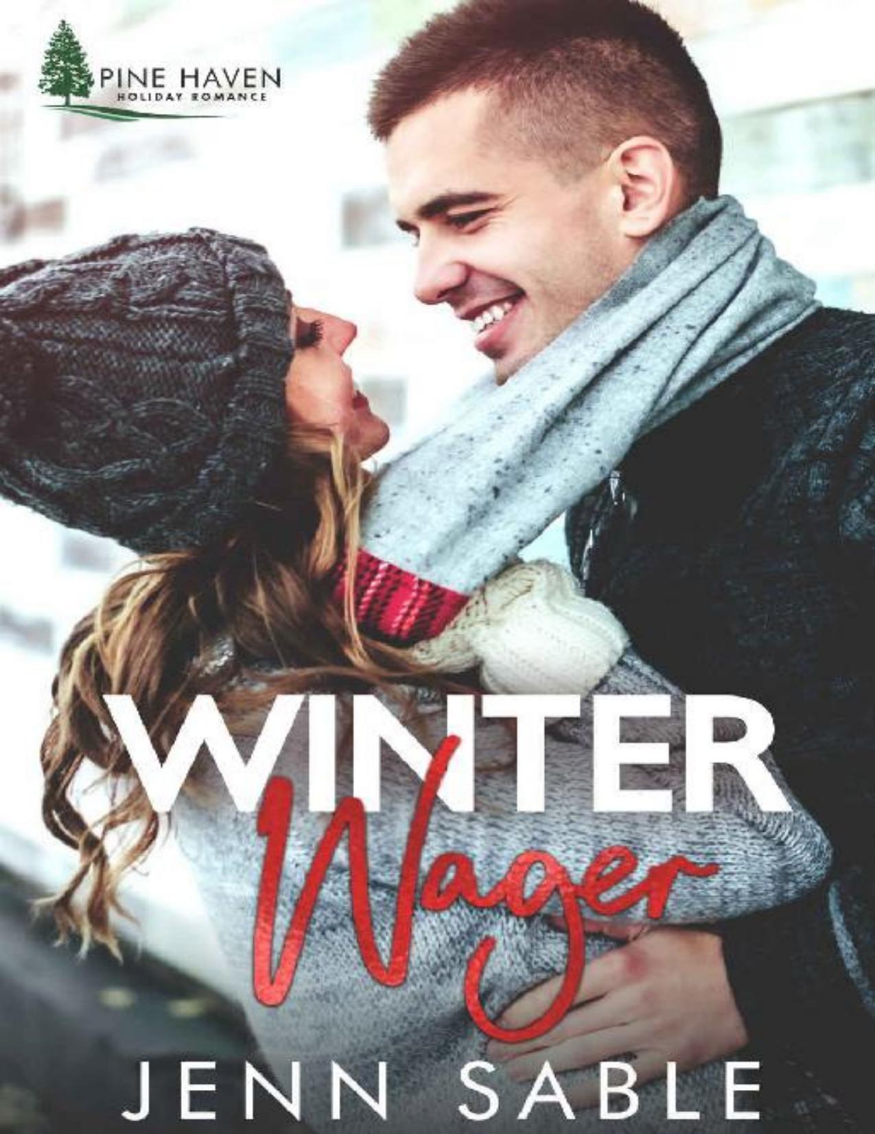 Winter Wager (Pine Haven Romance #2)