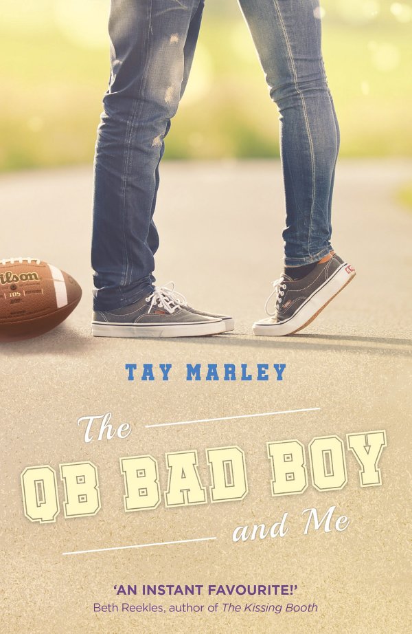 The QB Bad Boy and Me (QB Bad Boy #1)