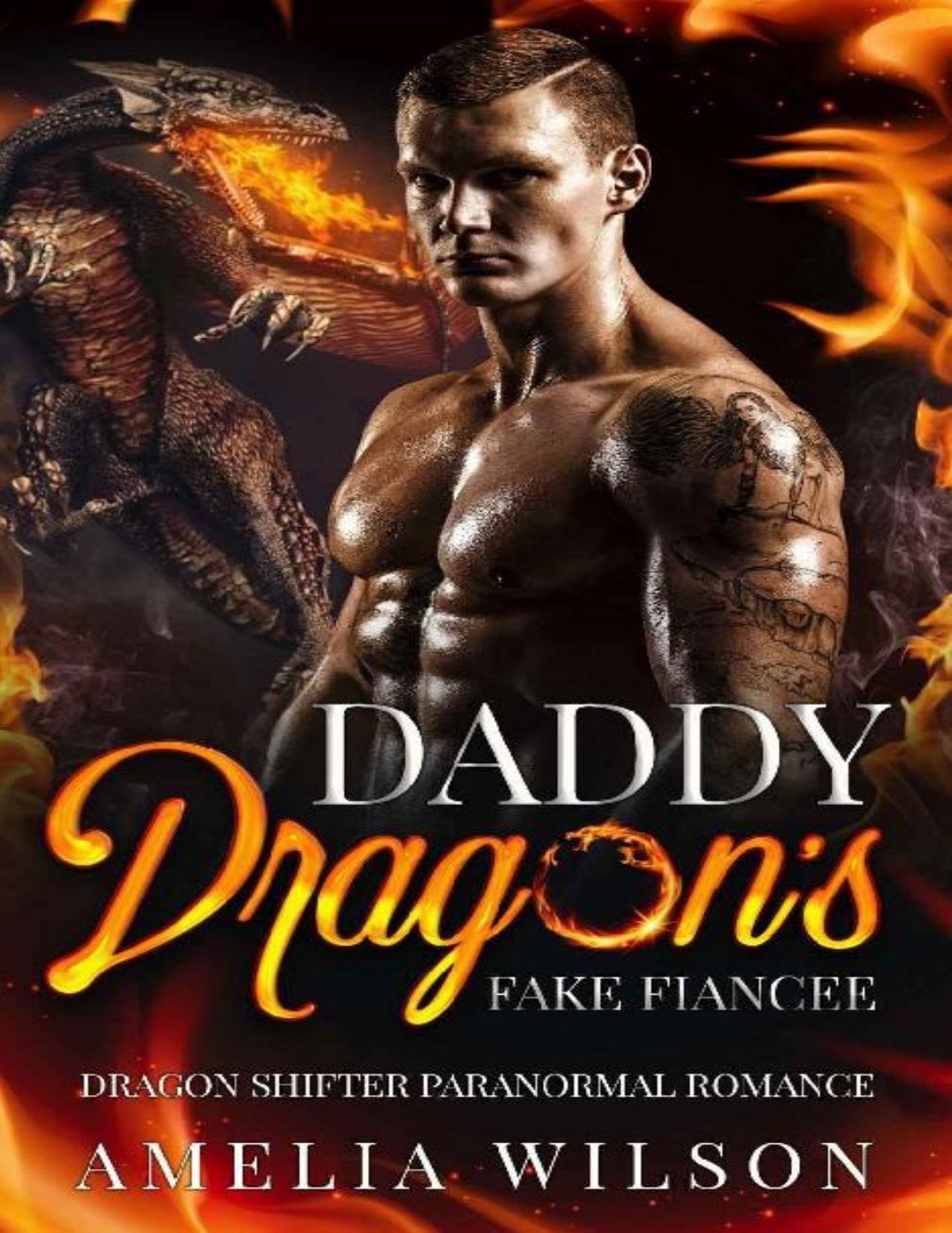 Daddy Dragon's Fake Fiancee: Dragon Shifter Paranormal Romance