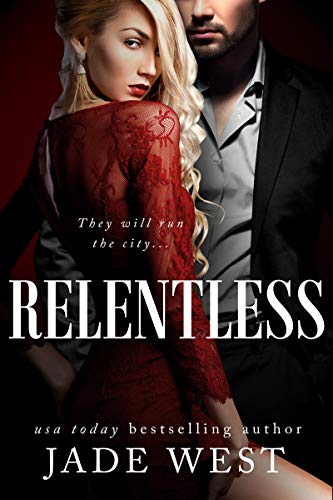 Relentless (Starcrossed Lovers Trilogy Book 3)