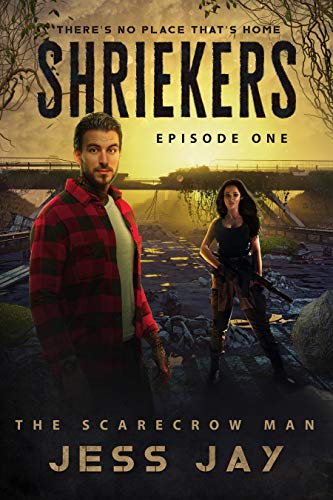 Shriekers: Episode One: The Scarecrow Man