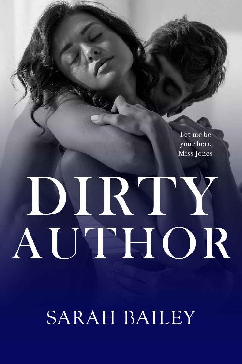 Dirty Author (Dirty Series Book 5)