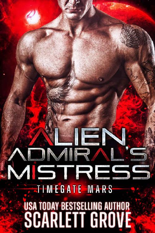 Alien Admiral’s Mistress (Timegate Mars #4)