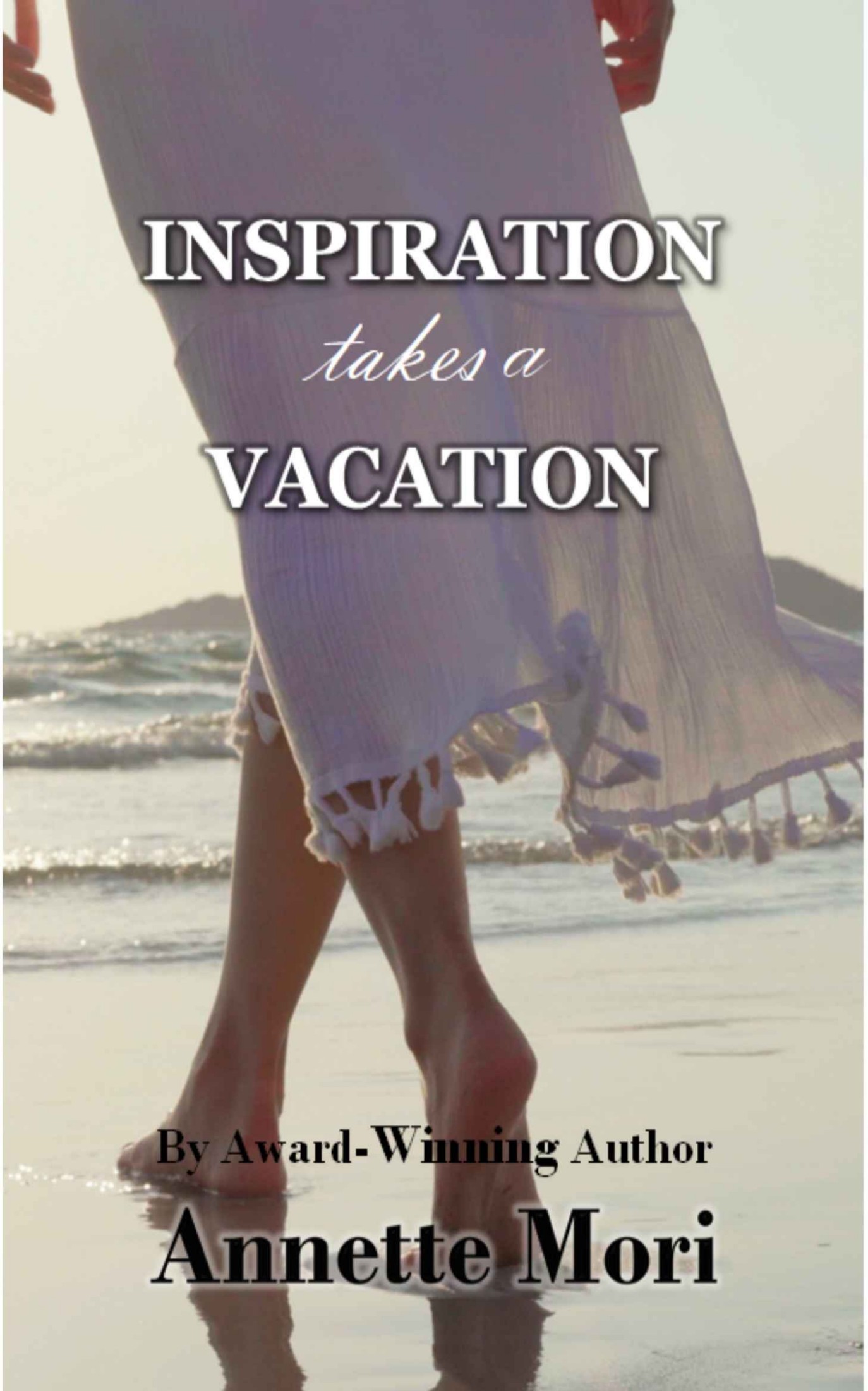 Inspiration Takes a Vacation: An Epic Love Story