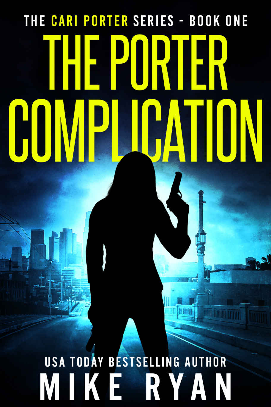 The Porter Complication (Cari Porter Series Book 1)