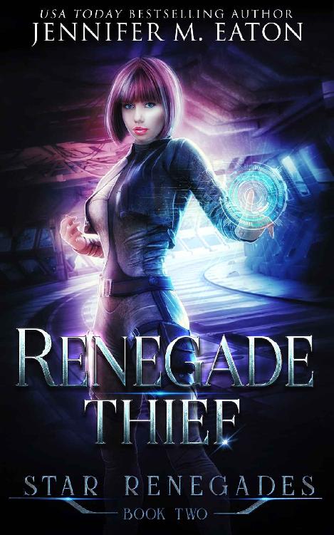 Renegade Thief (Star Renegades Book 2)