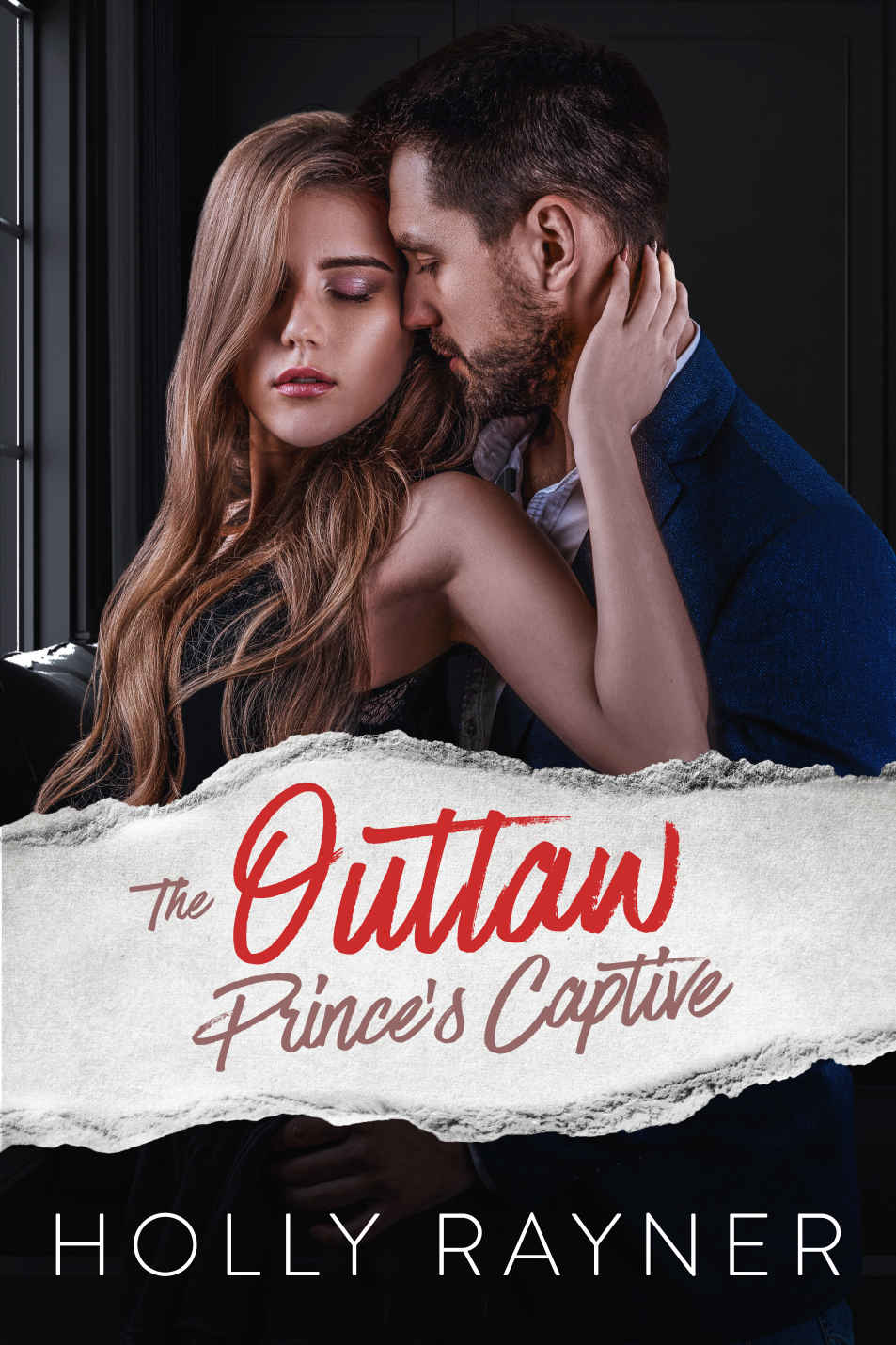 The Outlaw Prince's Captive (Romantic Royal Mysteries Book 3)