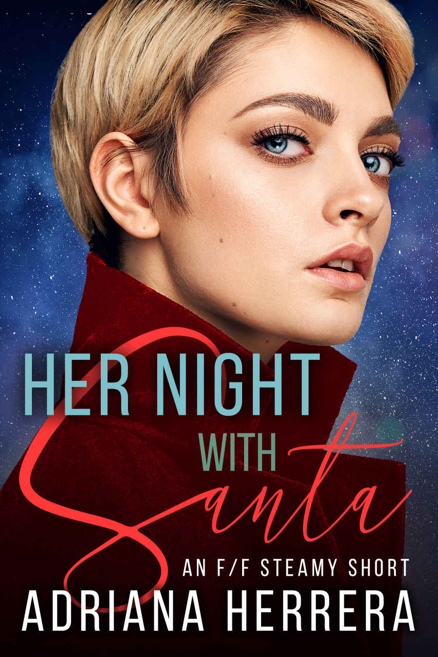 Her Night With Santa: An F/F Steamy Short